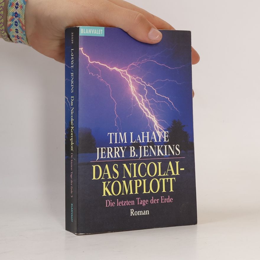 Jerry Jenkins Die letzten Tage der Erde 3. Das Nicolai-Komplott