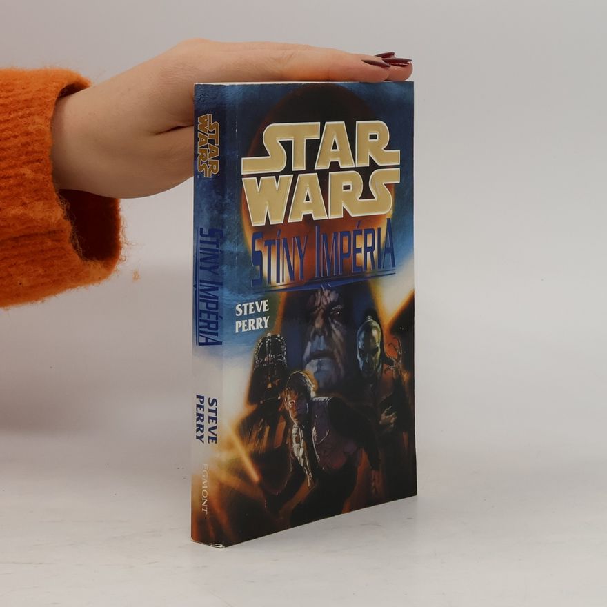 Steve Perry Star Wars : Stíny Impéria
