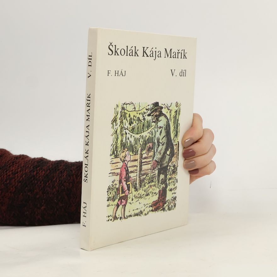 F. Háj Školák Kája Mařík 5
