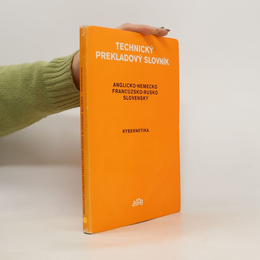 Kolektív autorov Technický prekladový slovník. Kybernetika