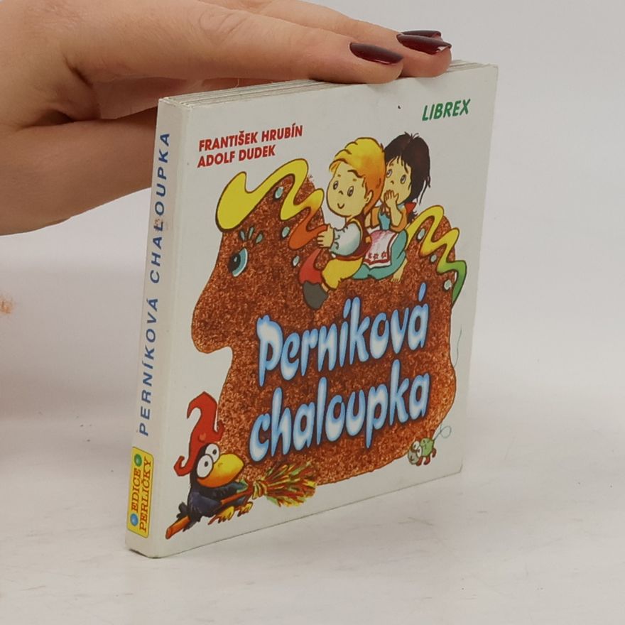 Adolf Dudek Perníková chaloupka