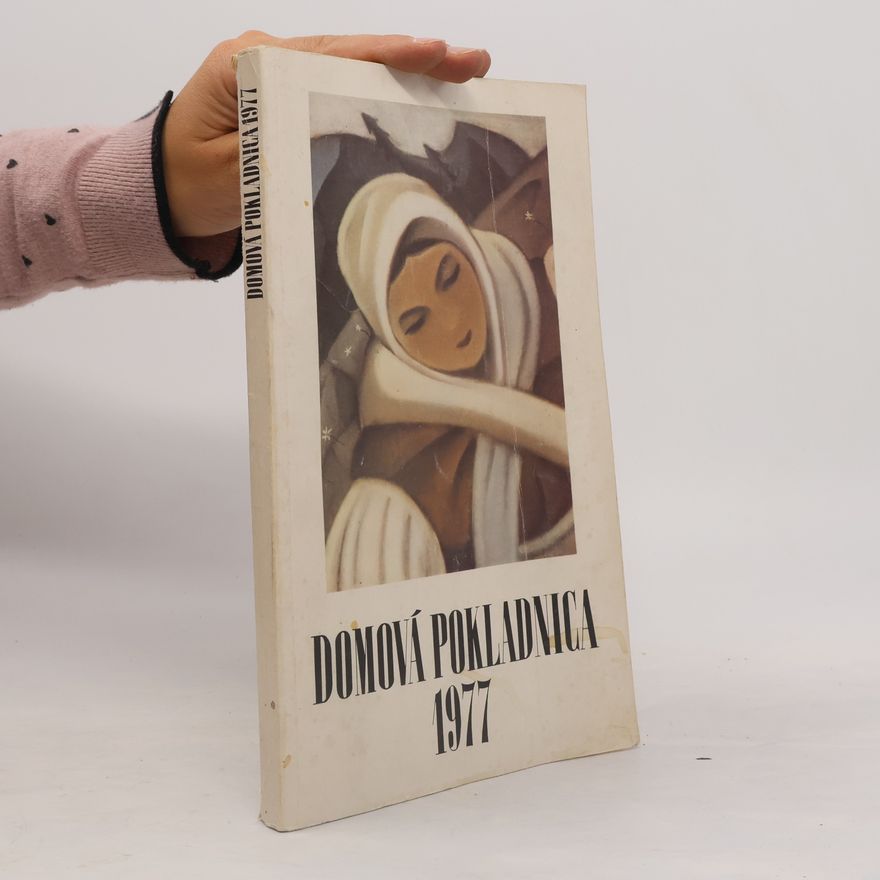 Kolektiv autorů Domová pokladnica 1977