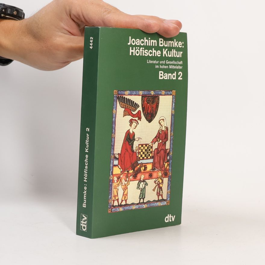 Joachim Bumke Höfische Kultur 2