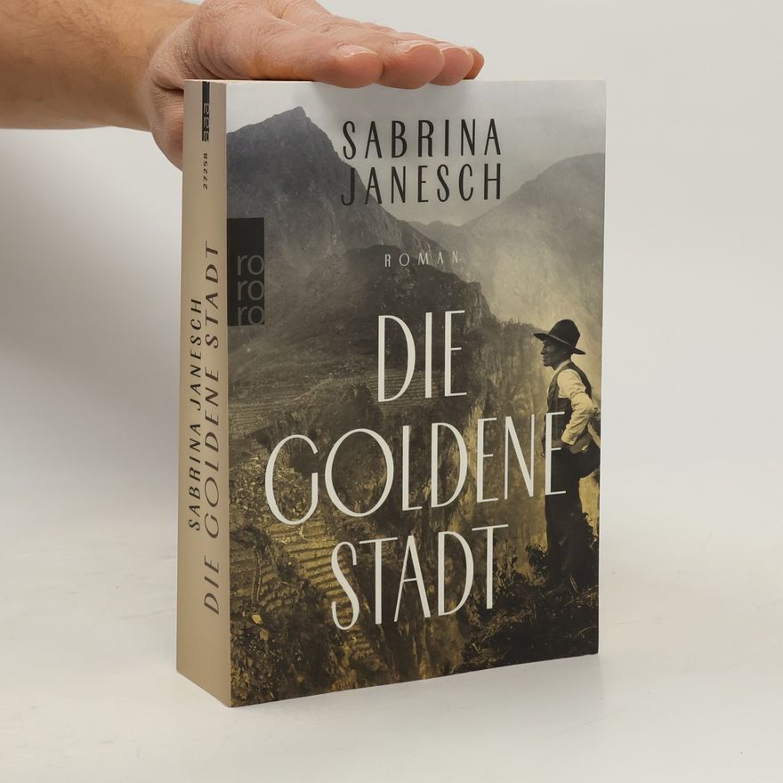 Sabrina Janesch Die goldene Stadt