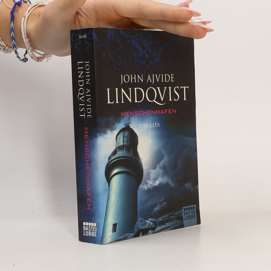 John Ajvide Lindqvist Menschenhafen