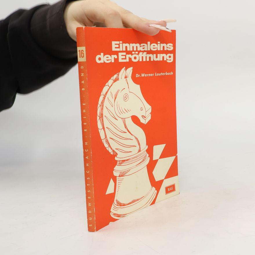 Werner Lauterbach Einmaleins der Eröffnung