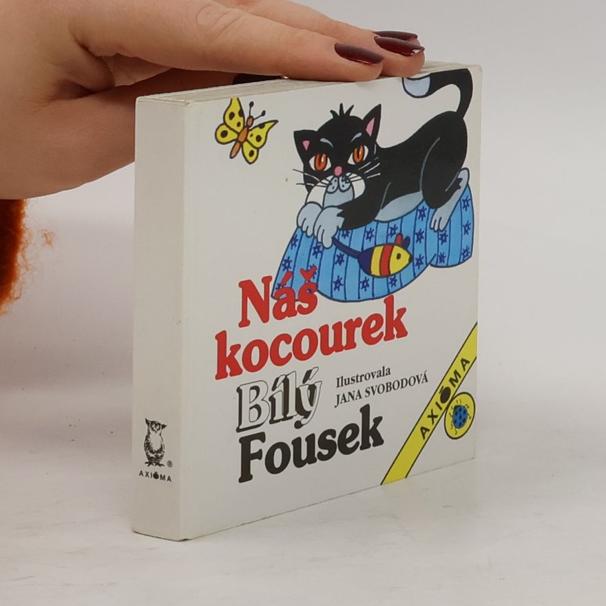 Jana Svodobová Náš kocourek Bílý Fousek