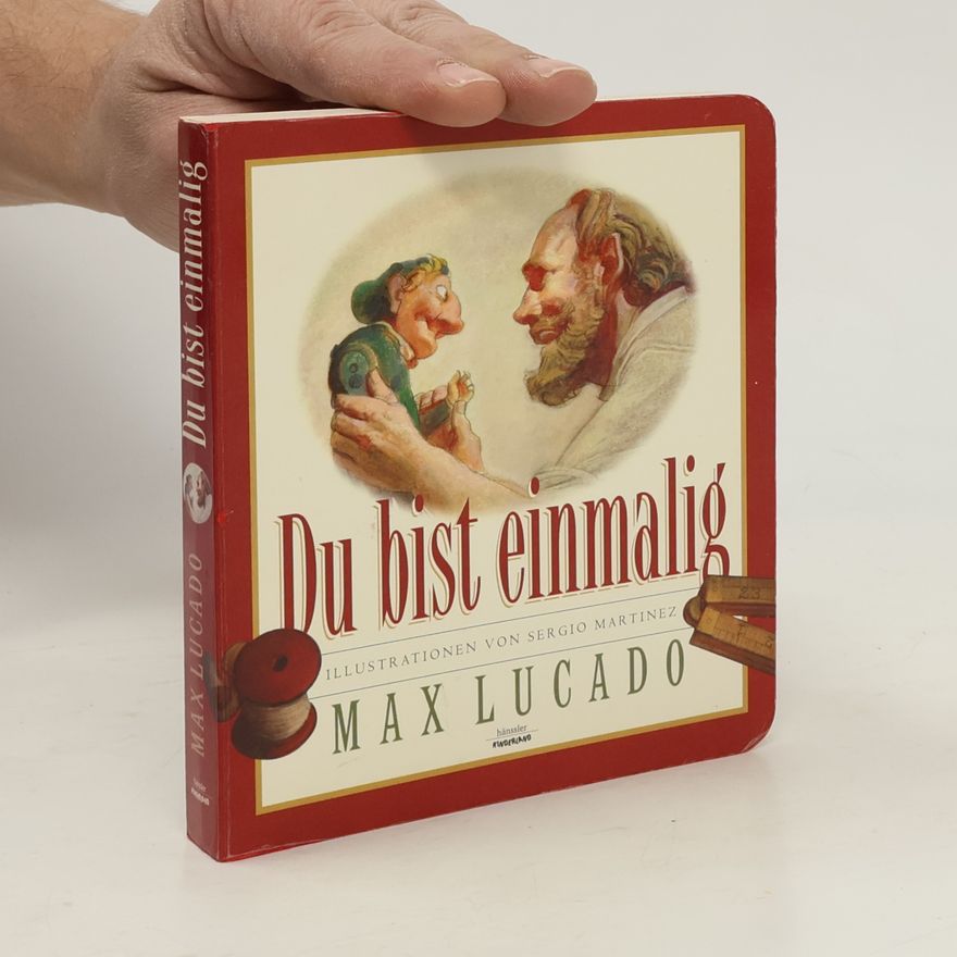 Max Lucado Du bist einmalig