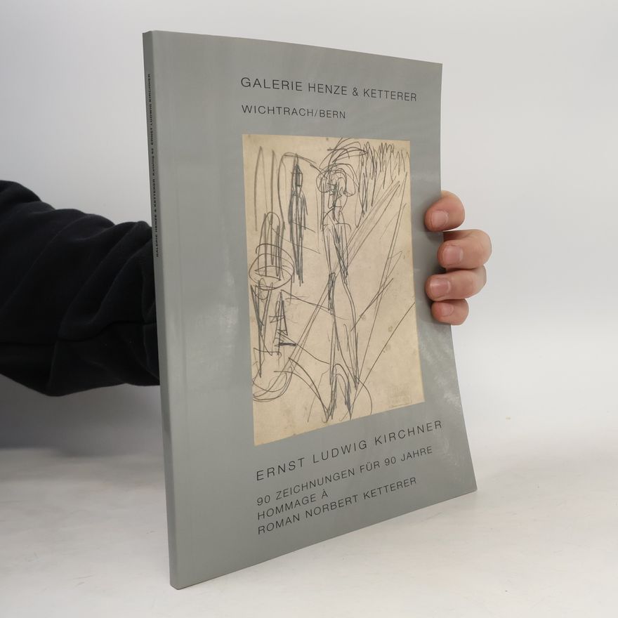 Roman Norbert Ketterer Katalog - 62: Ernst Ludwig Kirchner