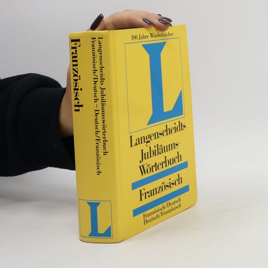 Ernst Erwin Lange-Kowal Langenscheidts Jubiläumswörterbuch Französisch