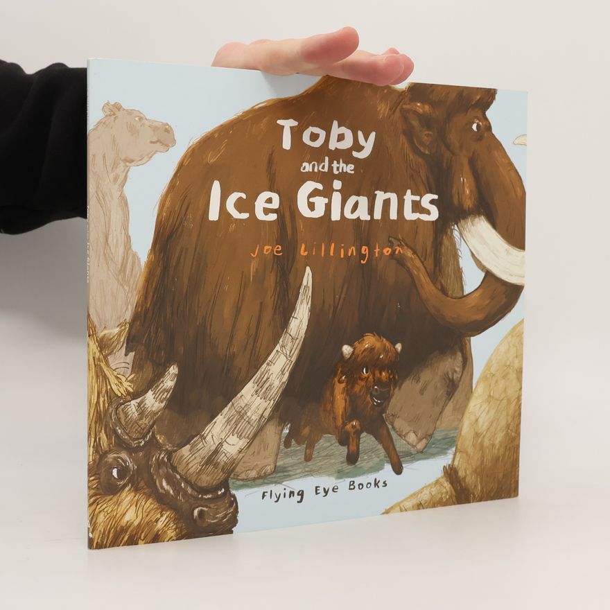 Joe Lillington Toby and the Ice Giants