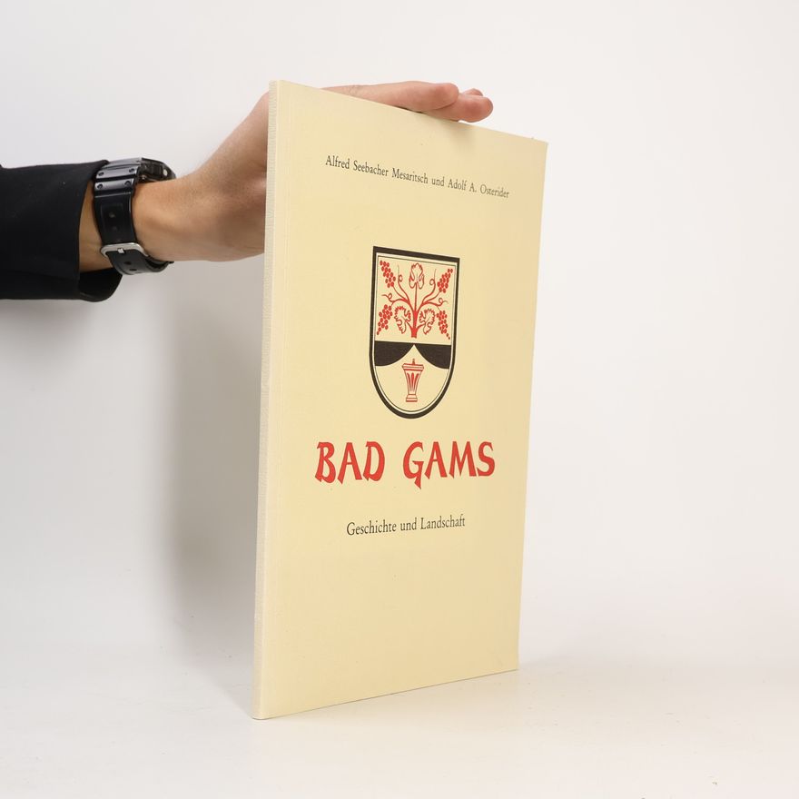 Adolf A. Osterider Bad Gams