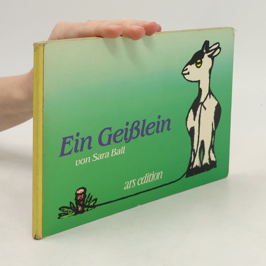 Sara Ball Ein Geißlein