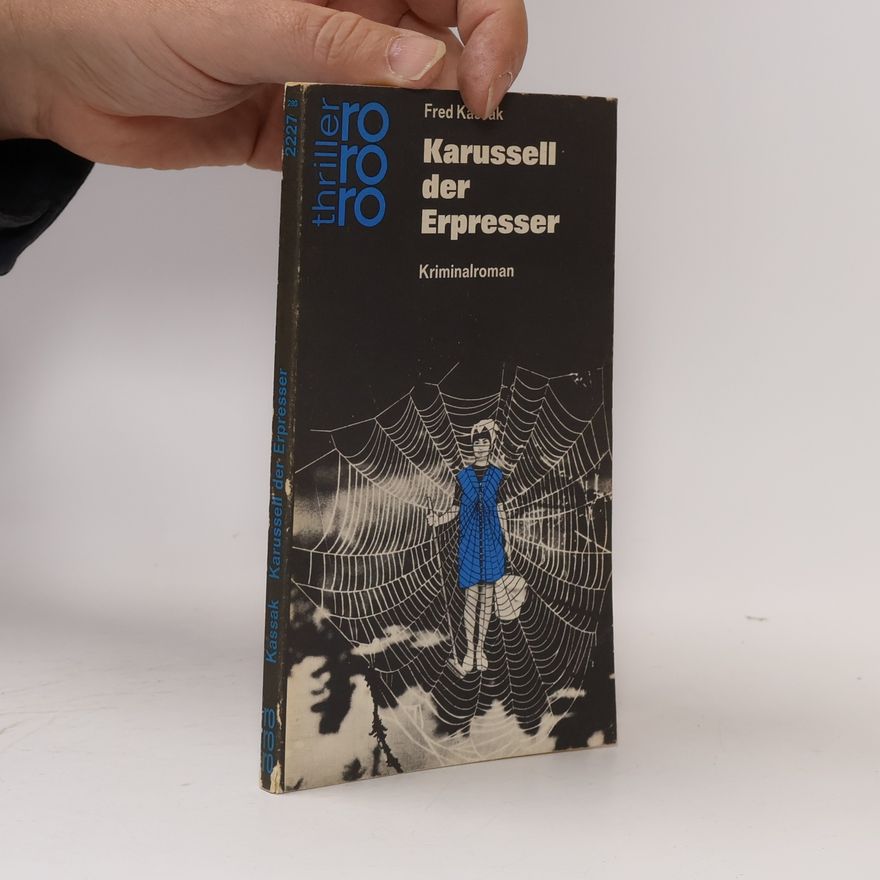 Fred Kassak Karussell der Erpresser