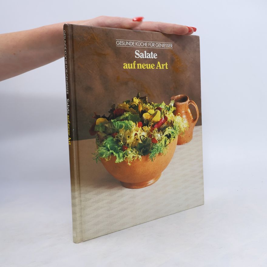 Andrea F. Reynolds Salate auf neue Art