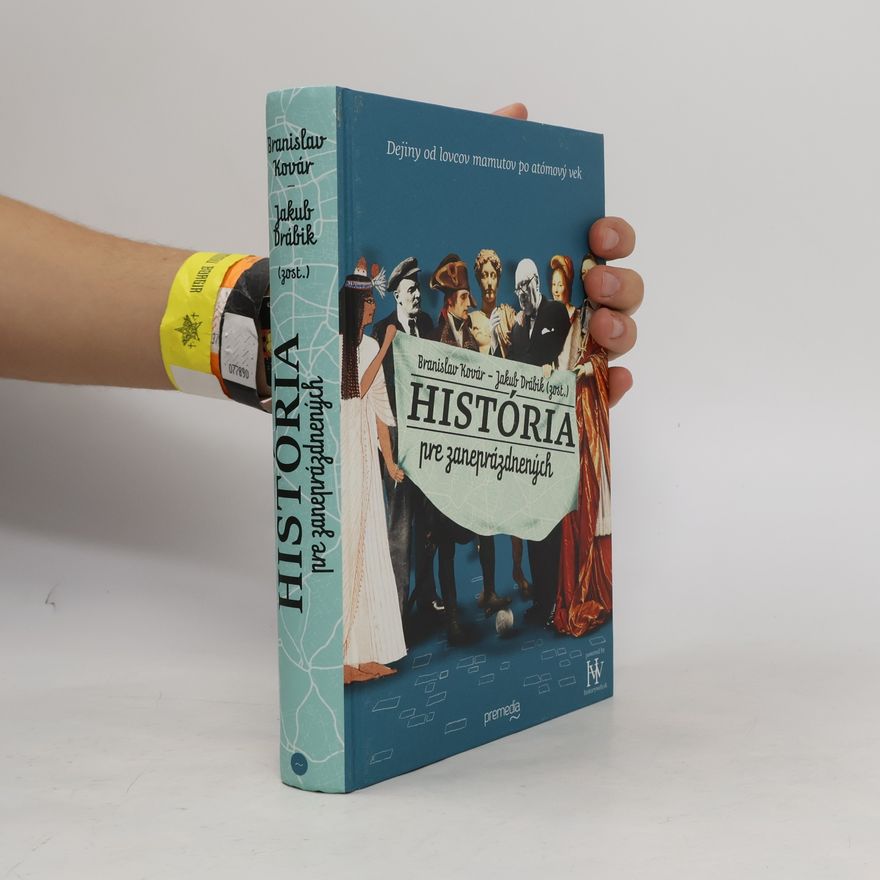 Branislav Kovár História pre zaneprázdnených