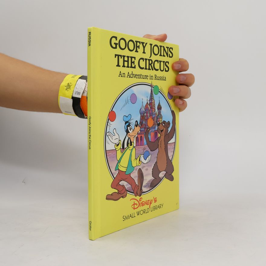 Walt Disney Company Disney's Small World Library: Goofy Joins the Circus