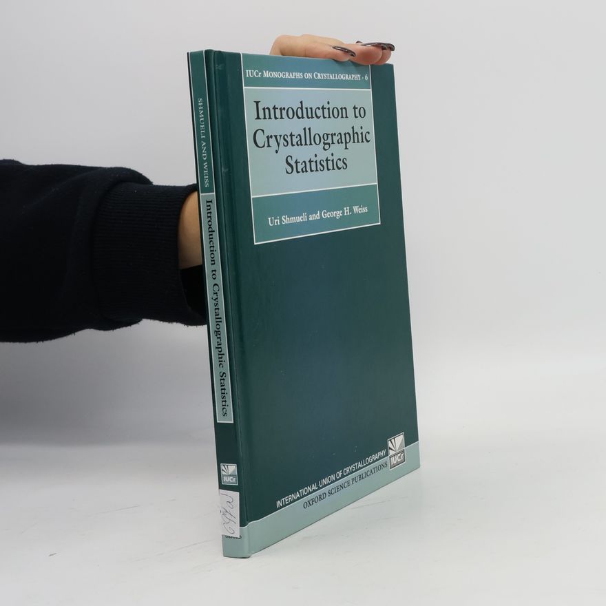 George H. Weiss Introduction to Crystallographic Statistics