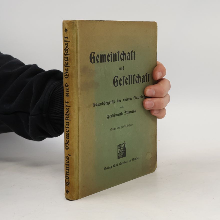 Ferdinand Tönnies Gemeinschaft und Gesellschaft