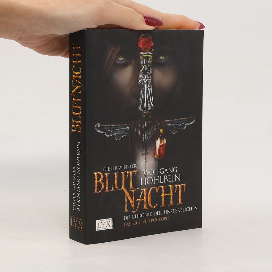 Wolfgang Hohlbein Blutnacht. Die Chronik der Unsterblichen