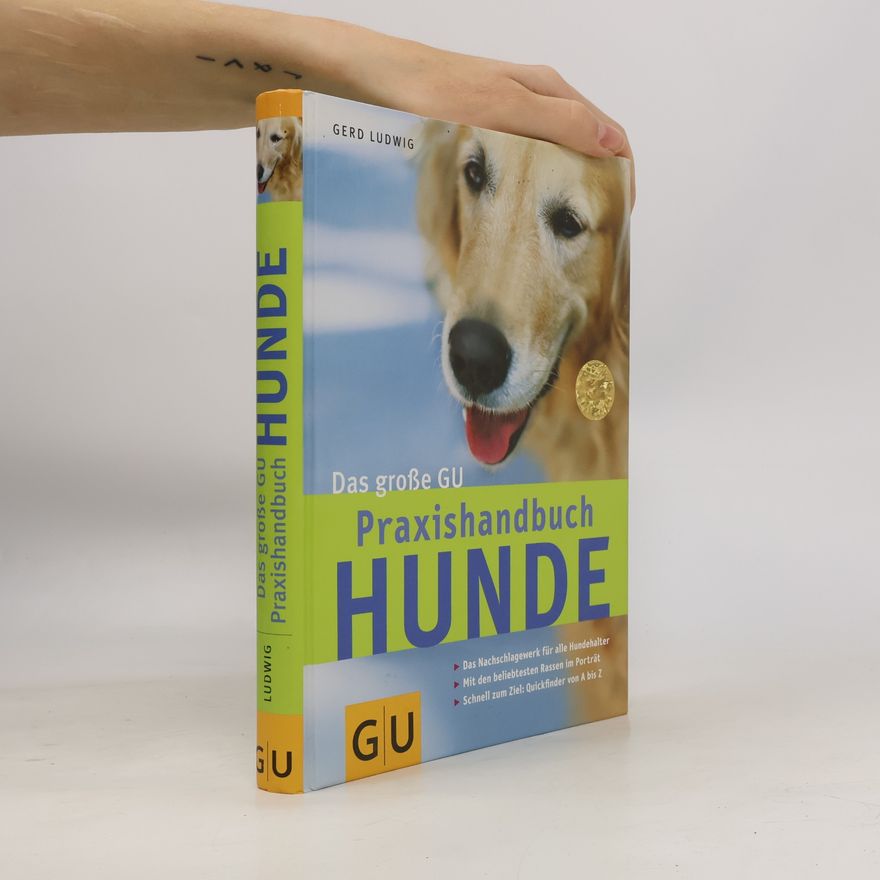 Gerd Ludwig Das große GU-Praxishandbuch Hunde
