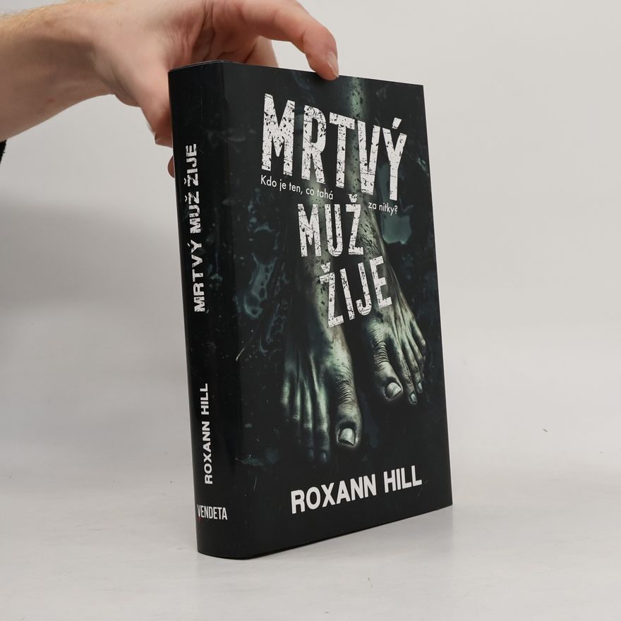 Roxann Hill Mrtvý muž žije