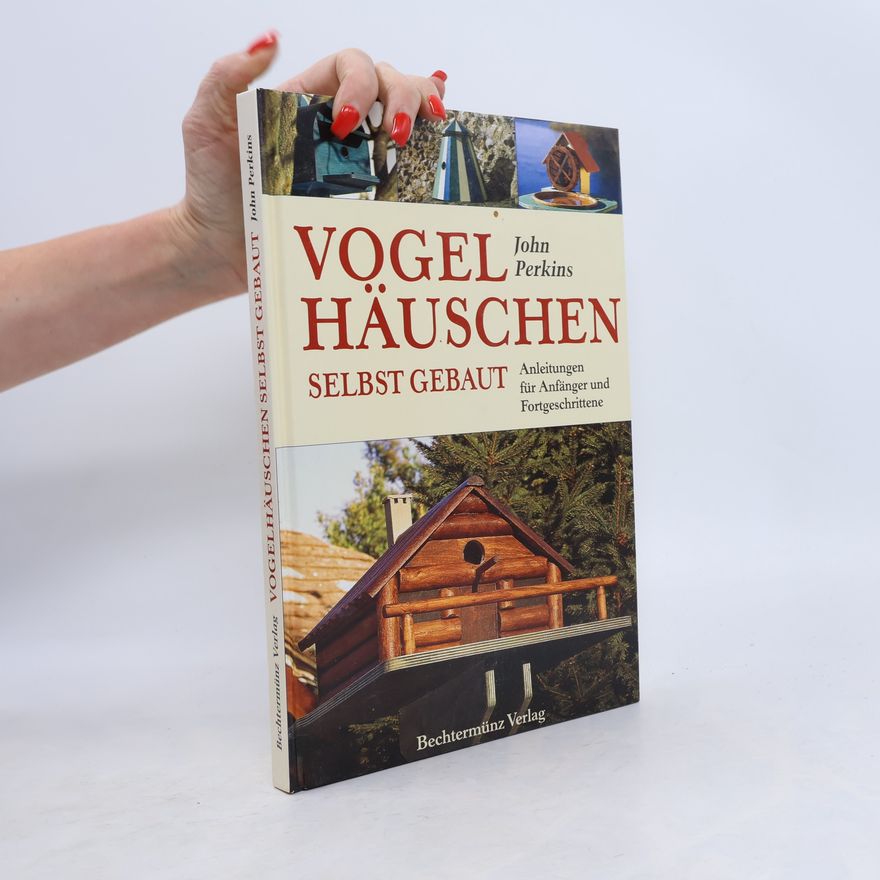 John Perkins Vogelhäuschen selbst gebaut