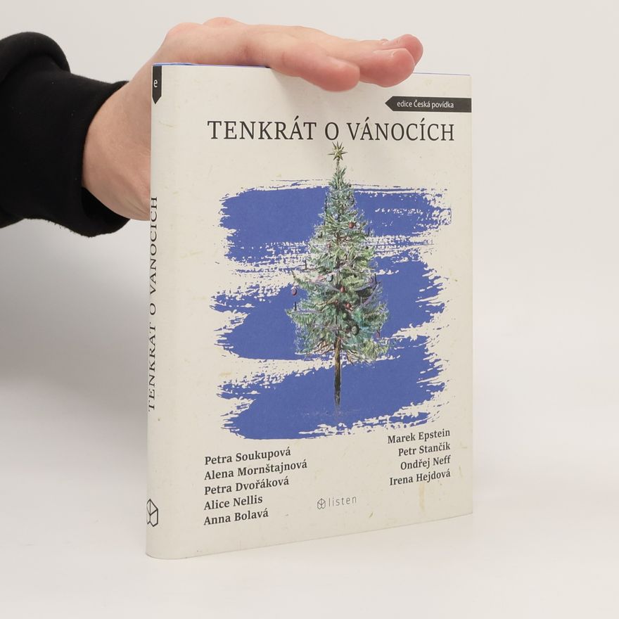 Petra Soukupová Tenkrát o Vánocích