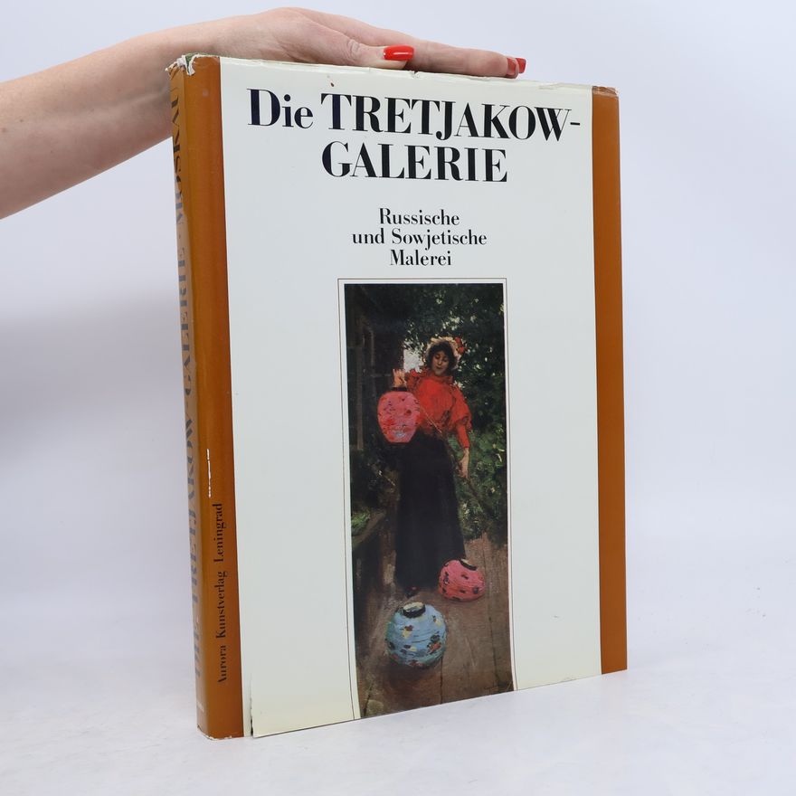 Autores varios Die Tretjakow-Galerie