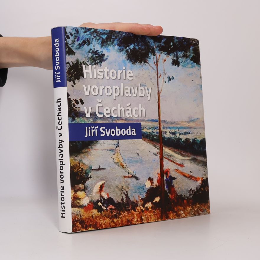 Jiří Svoboda Historie voroplavby v Čechách