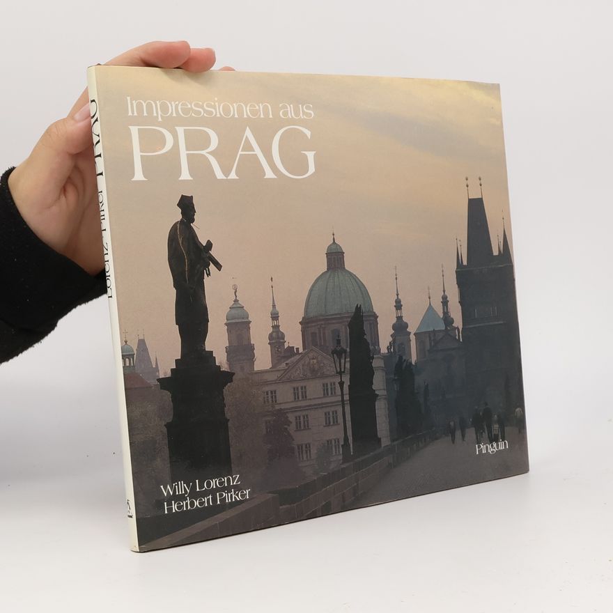Willy Lorenz Impressionen aus Prag