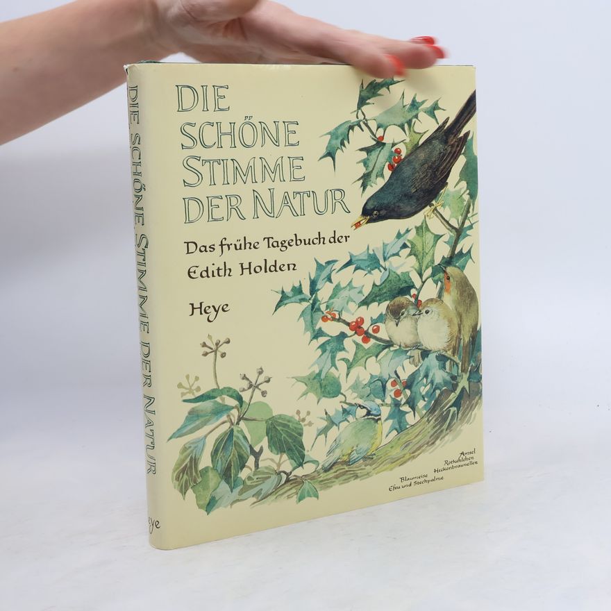 Edith Holden Die schöne Stimme der Natur