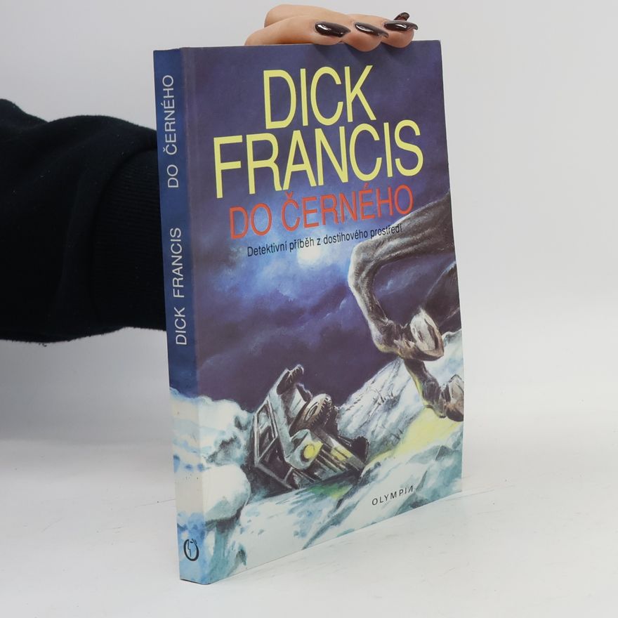 Dick Francis Do černého
