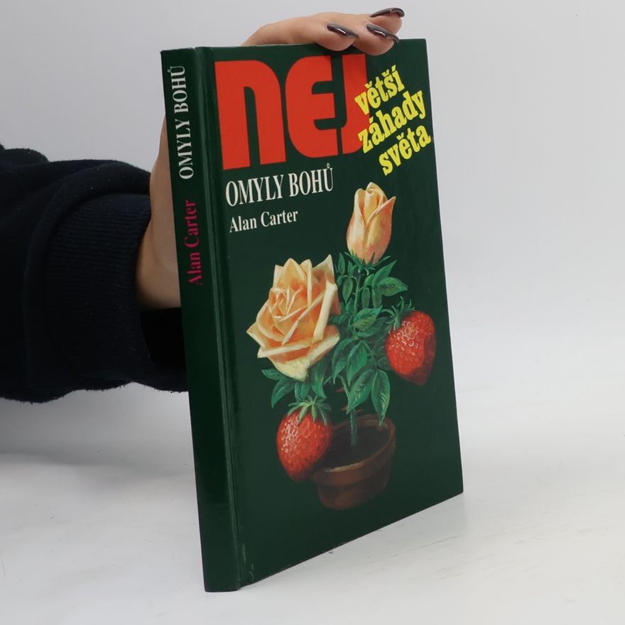 Alan Carter Největší záhady světa. Omyly bohů
