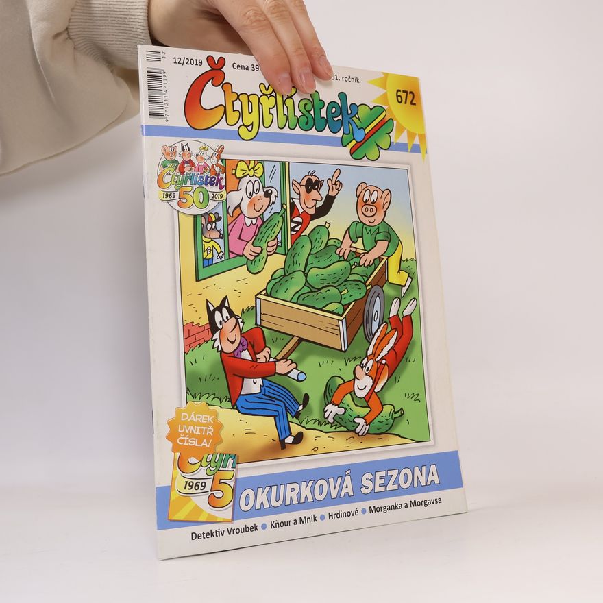 Kolektiv autorů Čtyřlístek 672. Okurková sezóna 12/2019