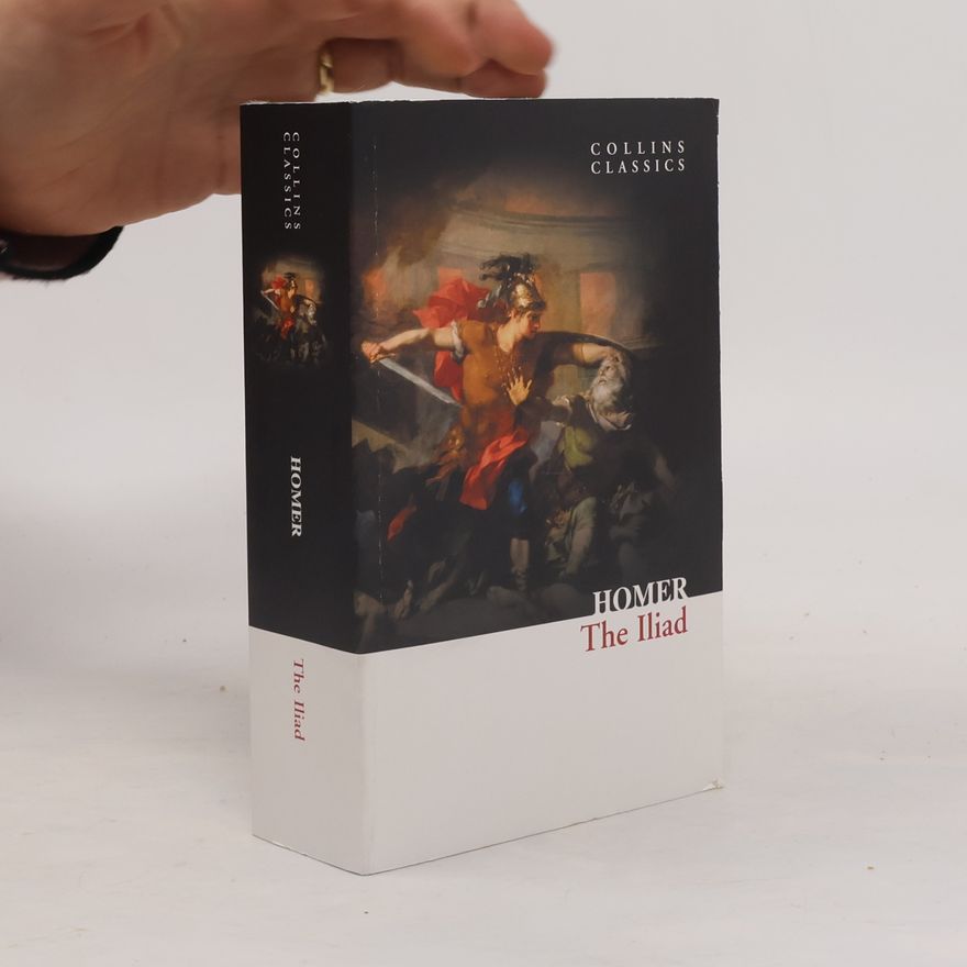 Homér The Iliad