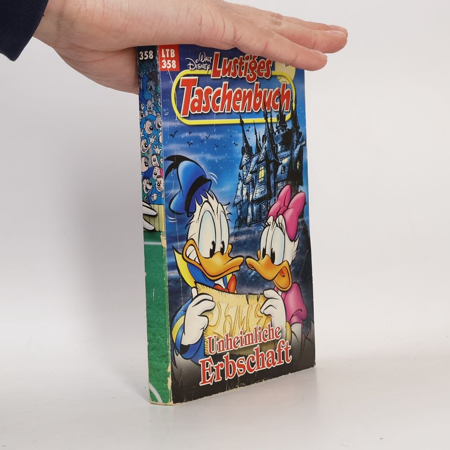 Walt Disney Lustiges Taschenbuch 358. Unheimliche Erbschaft