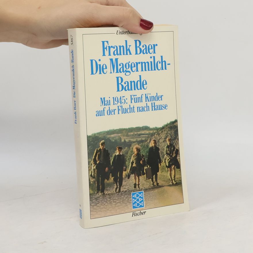 Frank Baer Die Magermilchbande