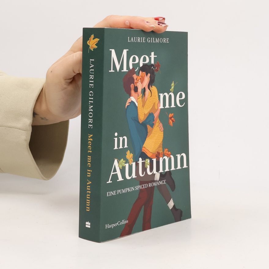Laurie Gilmore Meet Me in Autumn
