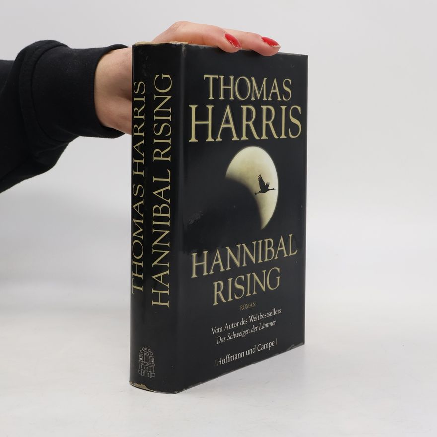 Thomas Harris Hannibal Rising