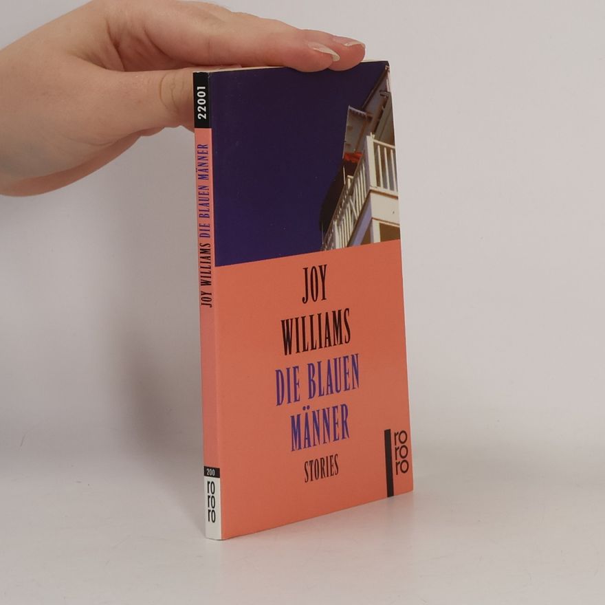 Joy Williams Die blauen Männer