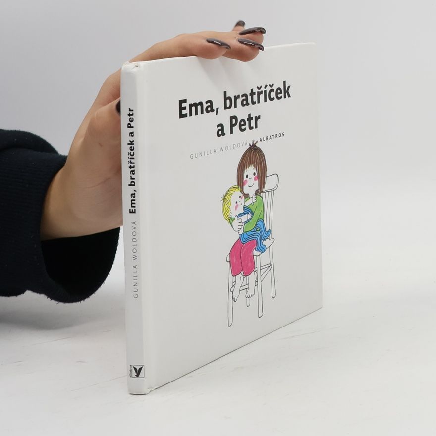 Gunilla Wolde Ema, bratříček a Petr