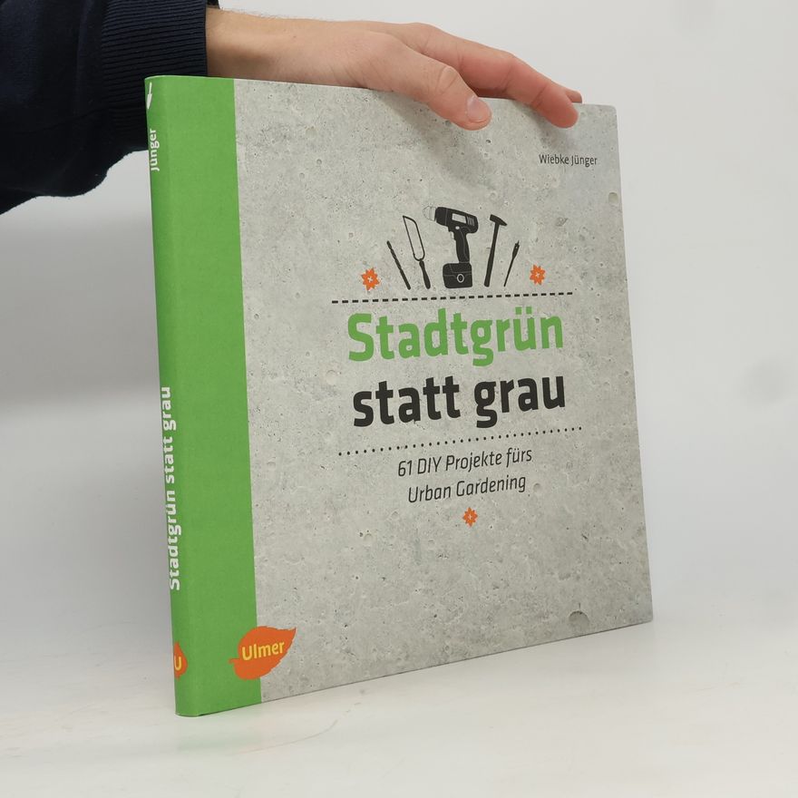 Wiebke Jünger Stadtgrün statt grau