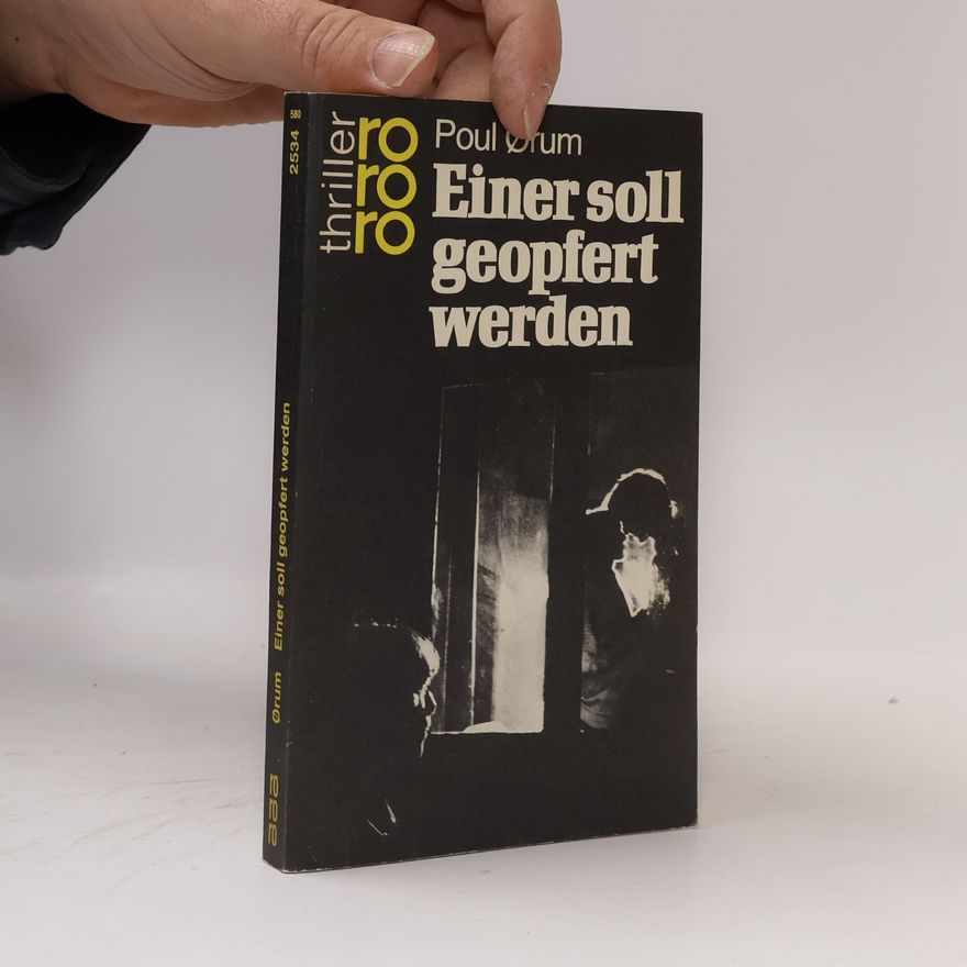 Orum Poul Einer soll geopfert werden : Kriminalroman