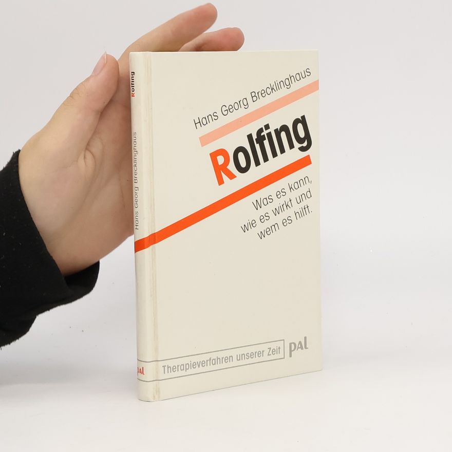 Hans Georg Brecklinghaus Rolfing