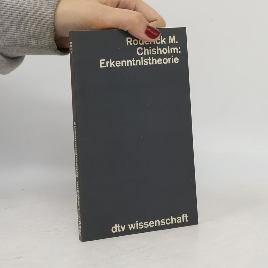 Roderick Chisholm Erkenntnistheorie