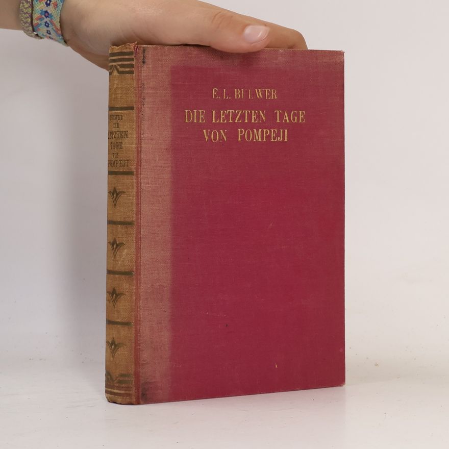 Edward Bulwer-Lytton Die Letzten Tage Von Pompeji 1
