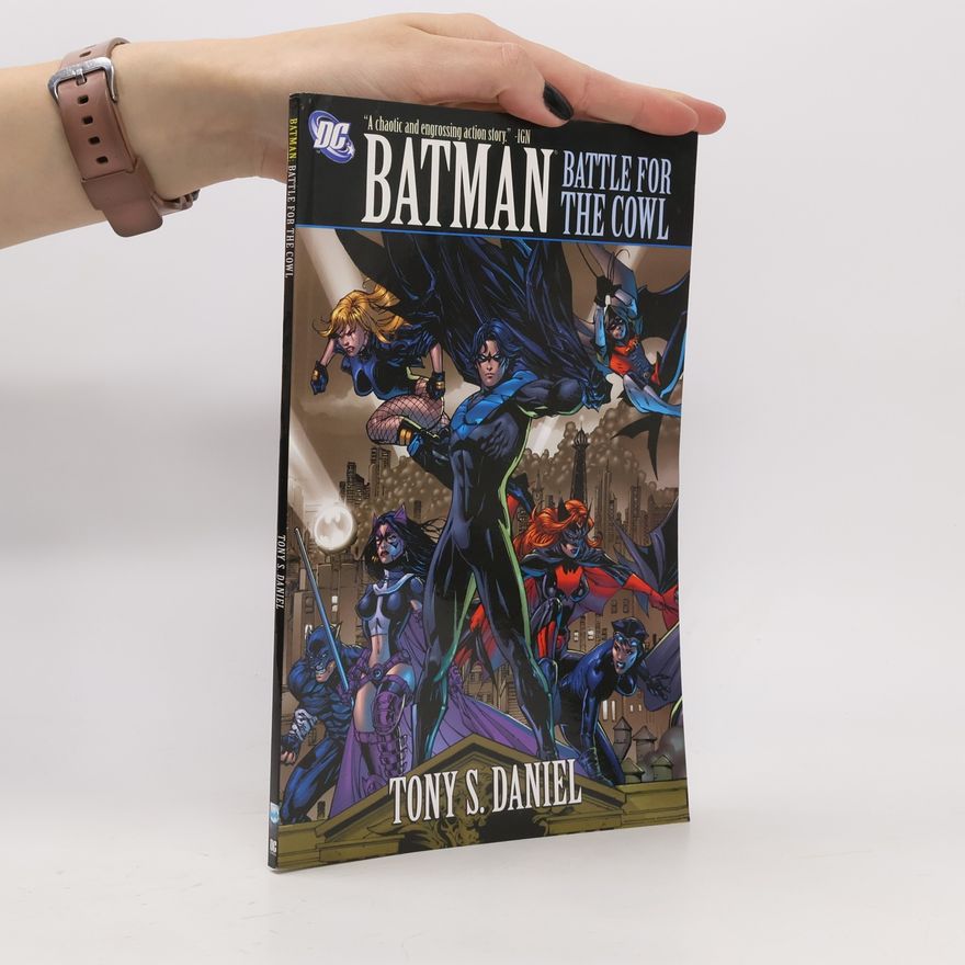 Fabian Nicieza Batman: Battle for the Cowl
