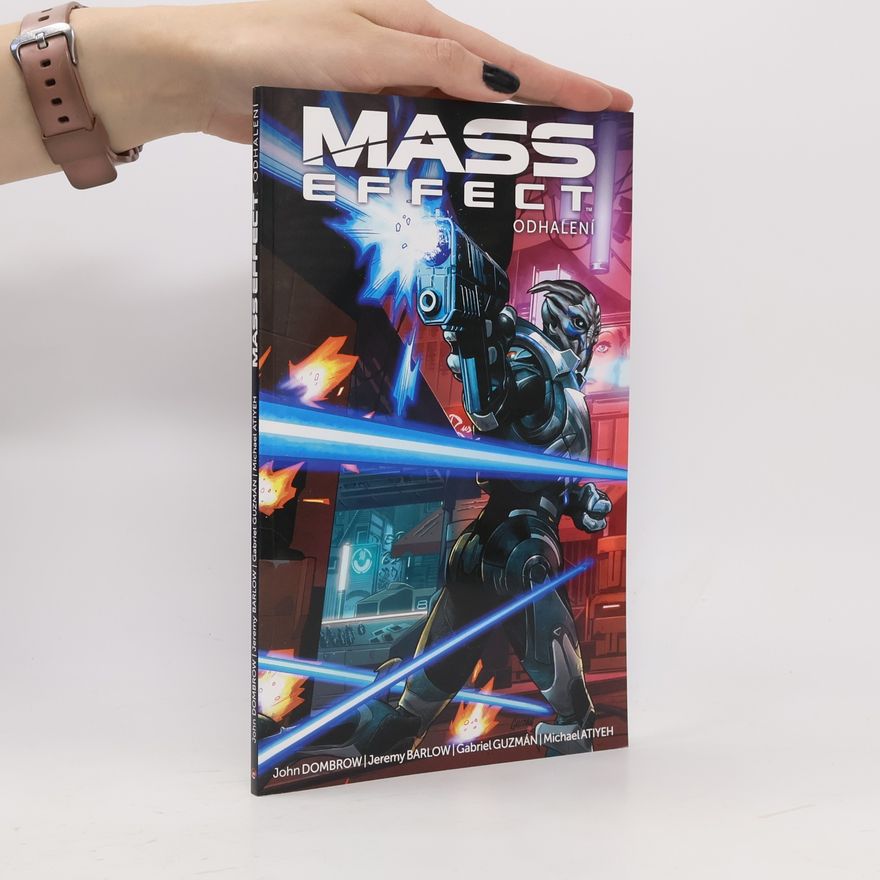 Gabriel Guzman Mass Effect. Odhalení