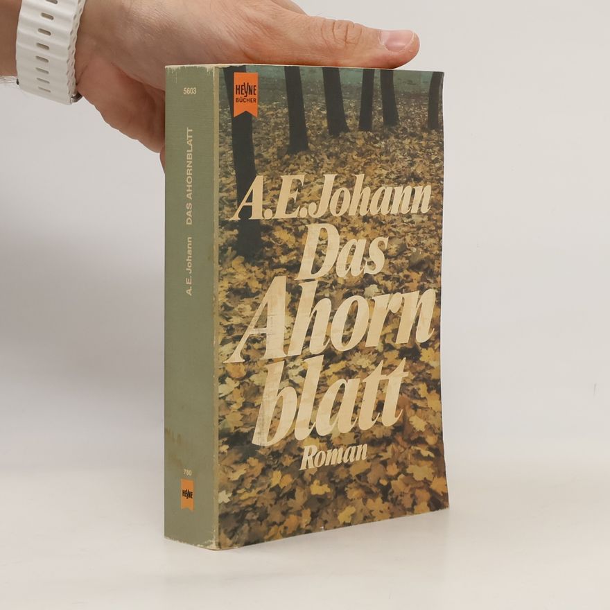 Alfred E. Johann Das Ahornblatt